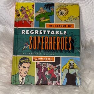 The League of Regrettable Superheroes Book